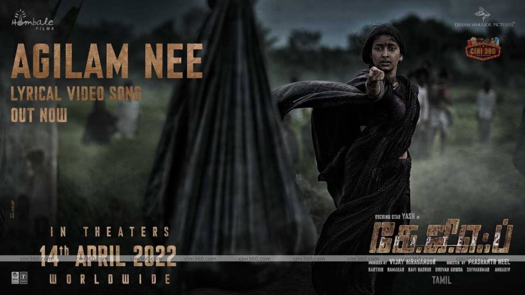 KGF2 second single "Akilam Nee" song released