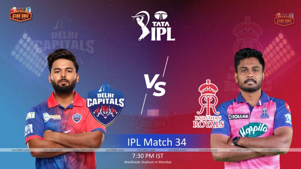 DC vs RR Match – Who Will Win Today’s IPL Match Between DC and RR, IPL 2022, Match 34