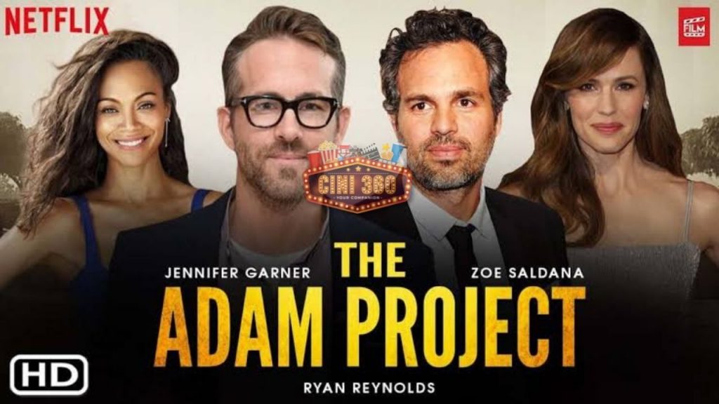 தி ஆடம் ப்ராஜெக்ட்’ ஓர் பார்வை – The Adam Project review தி ஆடம் ப்ராஜெக்ட்' ஓர் பார்வை - The Adam Project review