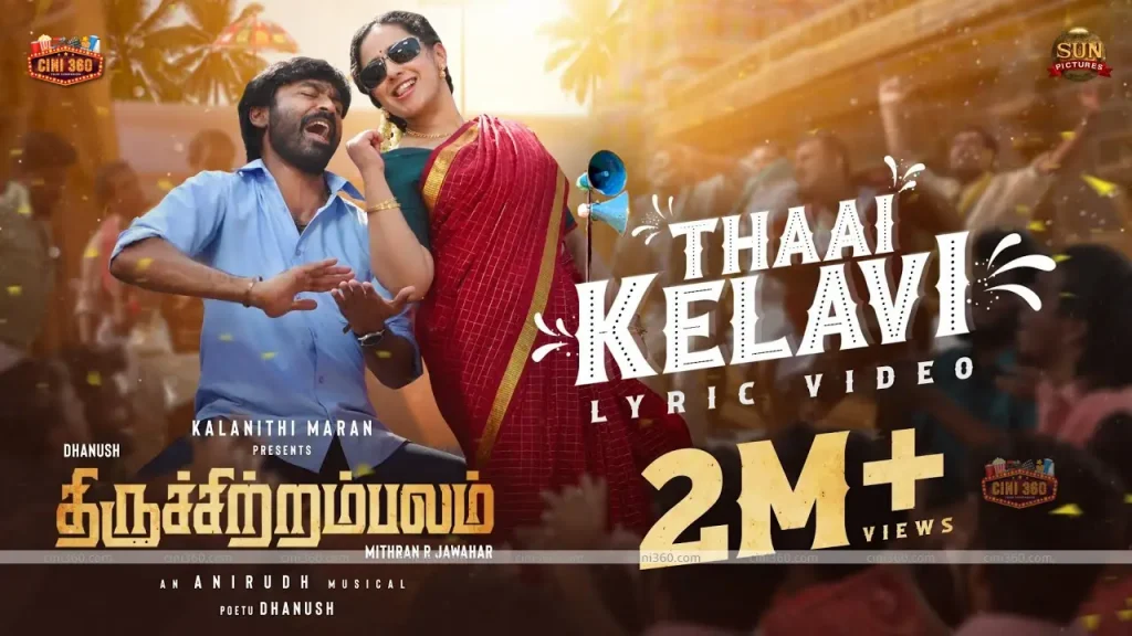 ‘Thai Kelavi’: First single from from Dhanush and Nithya Menen’s ‘Thiruchitrambalam’ out! The first single from the movie Thiruchitrambalam is out