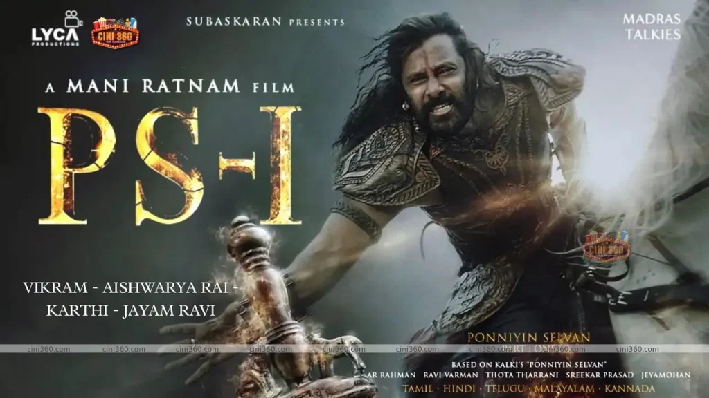 Ponniyin Selvan PS-1 trailer update