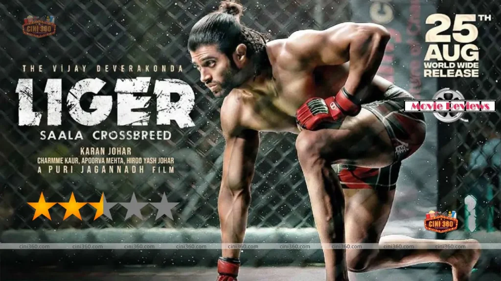 Review of the film Liger: Vijay Deverakonda’s Liger can’t roar, it purrs. Puri Jagannadh film ‘disappoints’ fans – Cini360 Liger Review Review of the film Liger: Vijay Deverakonda's Liger can't roar, it purrs. Puri Jagannadh film ‘disappoints’ fans - Cini360 Liger Review