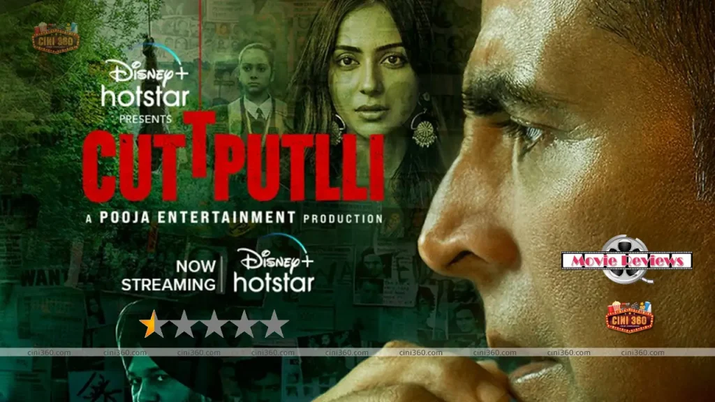 Cuttputlli Review