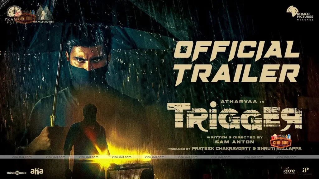 Trigger Official Trailer Tamil Atharvaa Tanya Ravichandran Sam Anton Ghibran Pramod Films