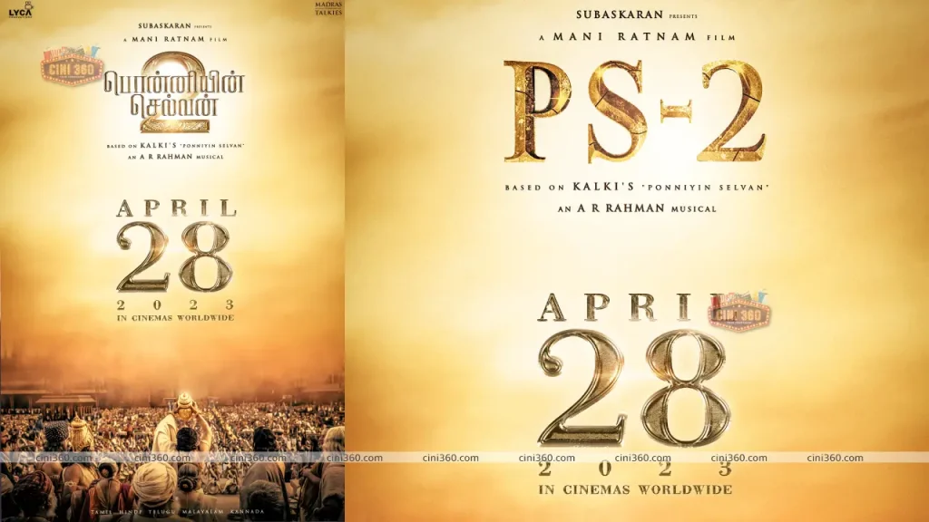 mani-ratnams-ponniyin-selvan-2-to-release-on-this-date