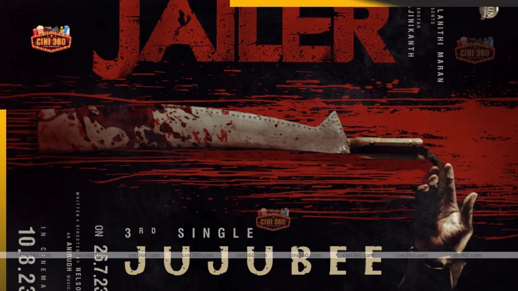 Rajinikanth’s ‘Jailer’ 3rd single song ‘Jujubi’ released on Wednesday Rajinikanth’s ‘Jailer’ 3rd single song ‘Jujubi’ released on Wednesday